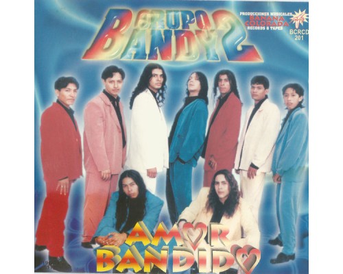 Grupo Bandy2 - Amor Bandido