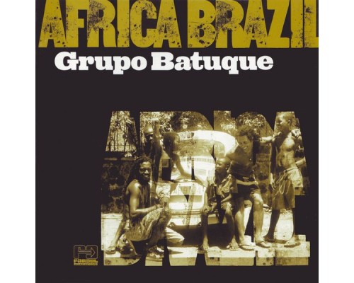 Grupo Batuque - Africa Brazil