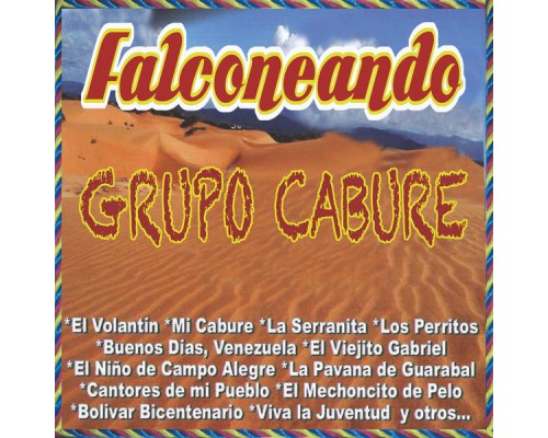 Grupo Cabure - Falconeando