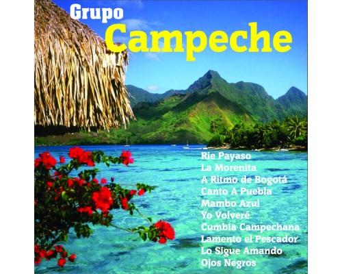 Grupo Campeche - Grupo Campeche