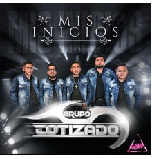 Grupo Cotizado - Mis Inicios