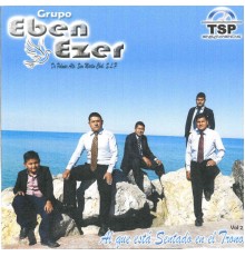 Grupo Ebenezer - Al Que Esta Sentado en el Trono