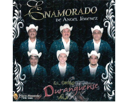 Grupo Enamorado de Angel Jimenez - Al Estilo Duranguense Grupo Enamorado de Angel Jimenez - Al Estilo Duranguense