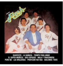 Grupo Flash - Suavecito