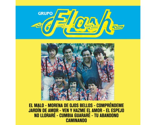 Grupo Flash - El Malo