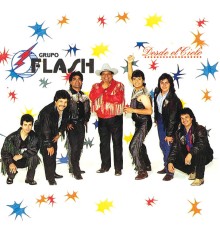 Grupo Flash - Desde El Cielo