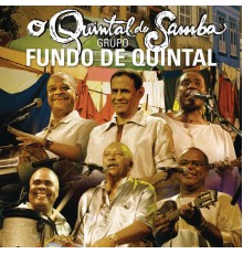 Grupo Fundo De Quintal - O Quintal do Samba