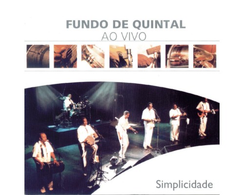 Grupo Fundo De Quintal - Simplicidade