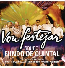 Grupo Fundo De Quintal - Vou Festejar