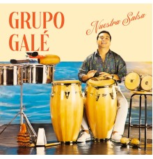 Grupo Galé - Nuestra Salsa