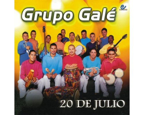 Grupo Galé - 20 Julio