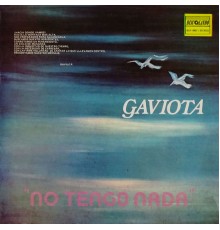 Grupo Gaviota - No Tengo Nada