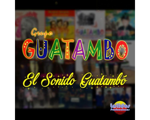 Grupo Guatambó - En Sonido Guatambó