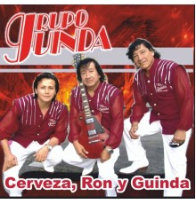 Grupo Guinda - Cerveza, Ron y Guinda