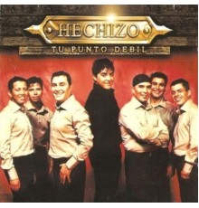 Grupo Hechizo - Tú Punto Débil