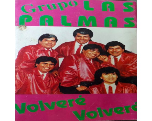 Grupo Las Palmas - Volveré, Volveré