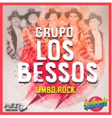 Grupo Los Bessos - Limbo Rock