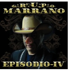 Grupo Marrano - Episodio 4