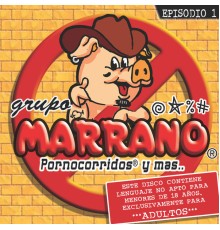 Grupo Marrano - Episodio 1