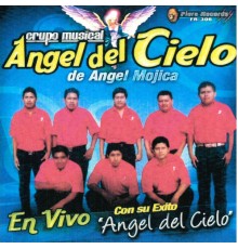 Grupo Musical Angel del Cielo - Angel del Cielo