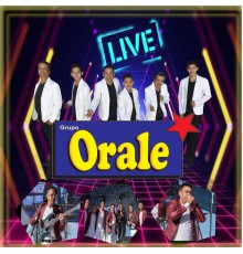 Grupo Orale - Live (Live)