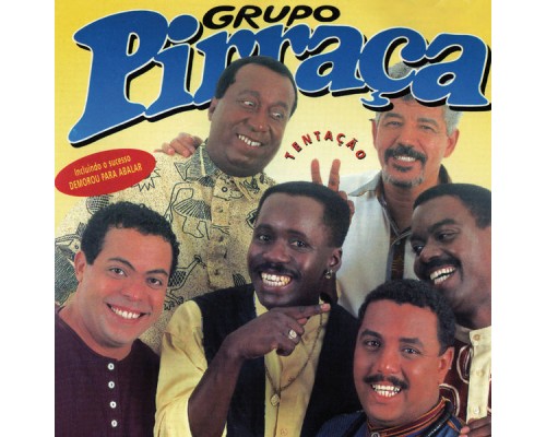 Grupo Pirraca - Tentação