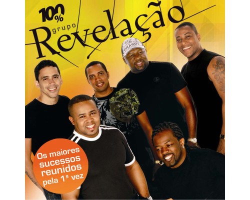 Grupo Revelação - 100% Grupo Revelação