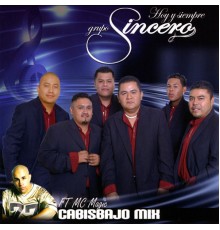Grupo Sincero - Cabisbajo mix