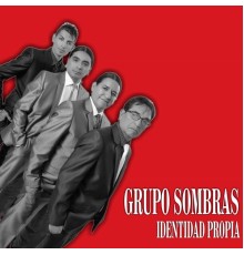 Grupo Sombras - Identidad Propia