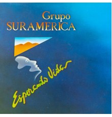 Grupo Suramerica - Esperando Vida