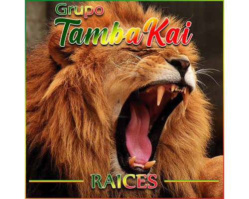 Grupo Tambakai - Raices