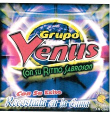 Grupo Venus - Recostada en la Cama