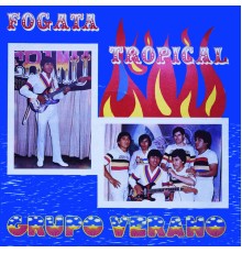 Grupo Verano - Fogata Tropical