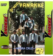 Grupo Yanakke - Negra Cruz