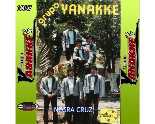 Grupo Yanakke - Negra Cruz