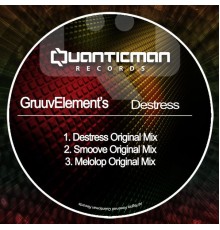 GruuvElement's - Destress (Original Mix)