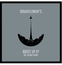 GruuvElement's - Boost Up