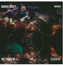 GruuvElement's - Just dance EP