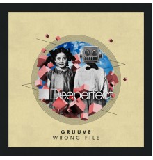 Gruuve - Wrong File (Original Mix)