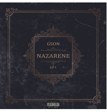 Gson - Nazarene, Vol. 1