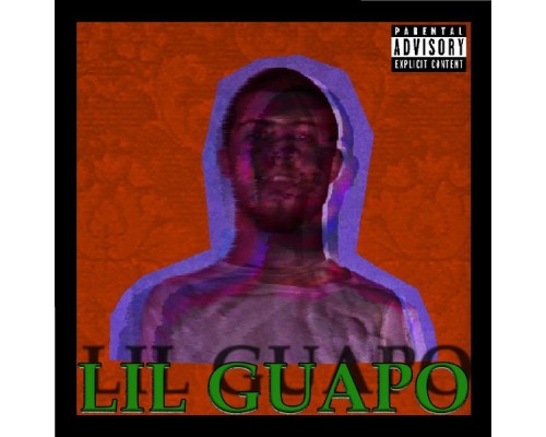 Guapo - Lil Guapo