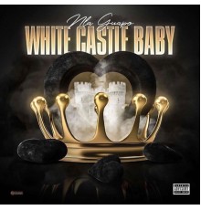 Guapo - White Castle Baby