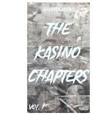 GuapoKasino - The Kasino Chapters