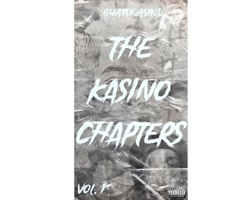 GuapoKasino - The Kasino Chapters