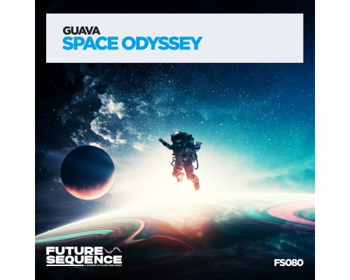 Guava - Space Odyssey