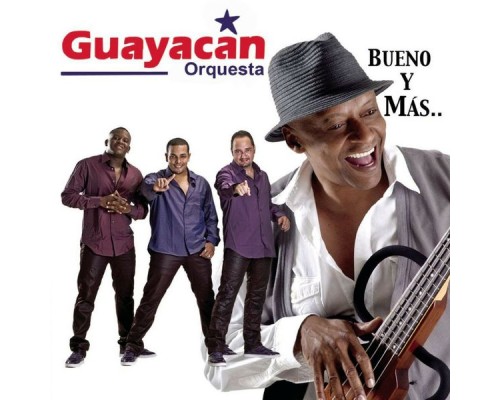 Guayacán Orquesta - Bueno y Más