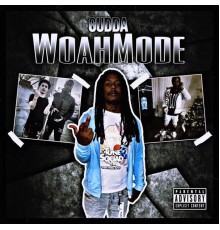 Gudda - Woah Mode