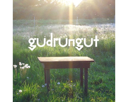 Gudrun Gut - Best Garden EP