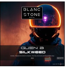 Guen B - Silkweed