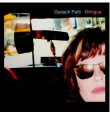 Guesch Patti - Bilingue